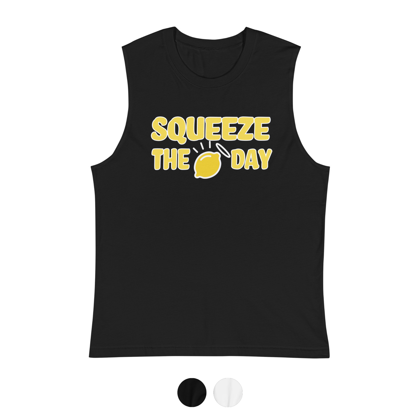 Squeeze the Day Muscle Tank